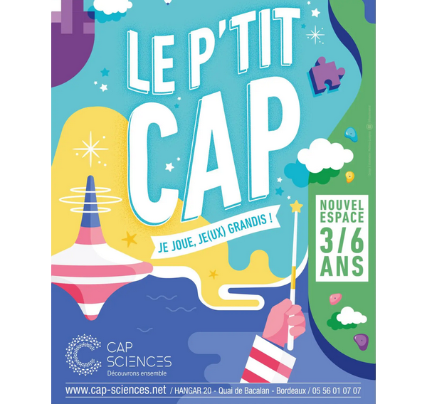 Cap Sciences Bordeaux - Le P’tit Cap